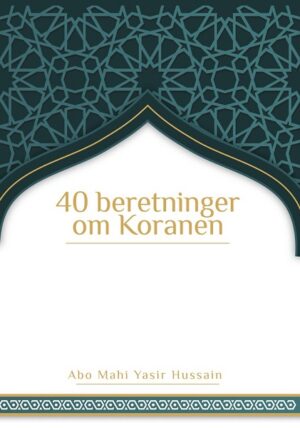 40 beretninger om Koranen